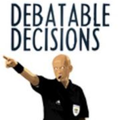 Debatable Decisions Podcast - Week 2