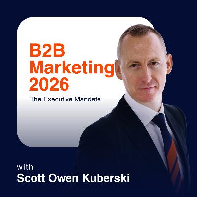 B2B Marketing 2026: The Executive Mandate B2B Marketing 2026: The Executive Mandate
