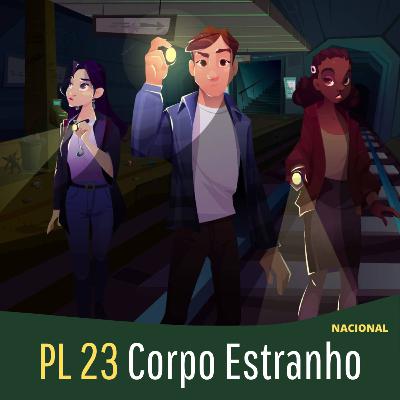PL - 23 (NACIONAL) Corpo Estranho de Viktor Danko