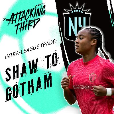 Jaedyn Shaw to Gotham | WSL first impressions | NWSL Player Spotlight (Soccer 09/09)