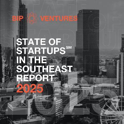 Mark Flickinger on the State of Startups in the Southeast 2025 Report