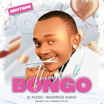 Throwback Bongo Mix