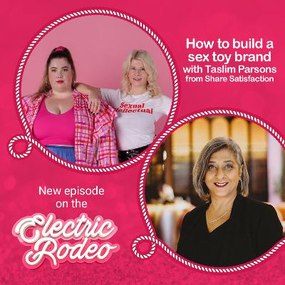 How to build a sex toy brand with Taslim from Share Satisfaction