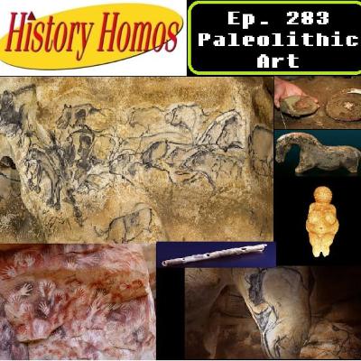 Ep. 283 - Paleolithic Art