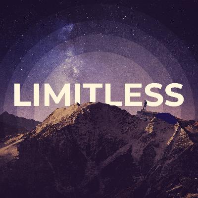 Limitless | Limitless Life | Joel Hendricks