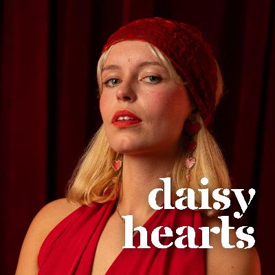 Daisy Hearts - Part 1