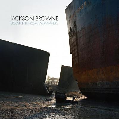 280. Jackson Browne "Downhill from everywhere" (Inside Recordings, 2021) / 17.03.2022