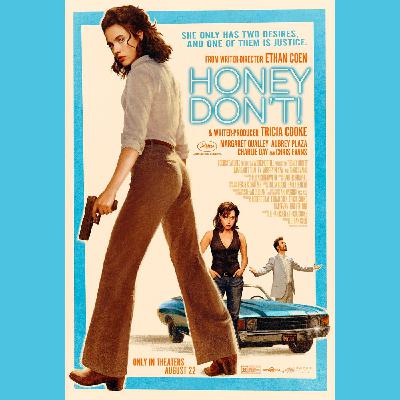 Episode #438: Honey Don't! Episode #438: Honey Don't!