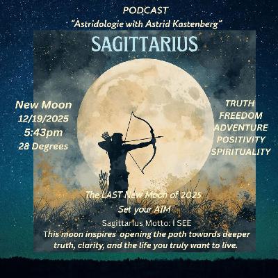 154. New Moon in Sagittarius: Dec. 19, 2025