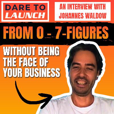 How I Built SEVEN 7-Figures Businesses… Without Ever Stepping In Front Of The Camera – with Johannes Waldow