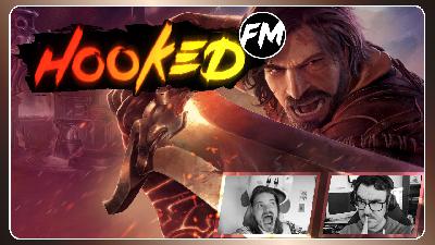 Hooked FM #522 - Blades of Fire, Anno 117, Deliver At All Costs, Drop Duchy & mehr!