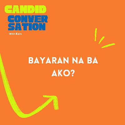 Bayaran na ba ako?