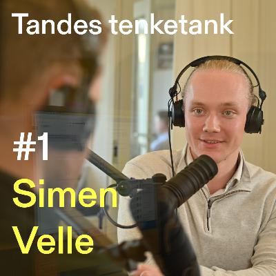#1 - Simen Velle: Skatt, sløsing, ligging, høyrebølge blant unge #1 - Simen Velle: Skatt, sløsing, ligging, høyrebølge blant unge