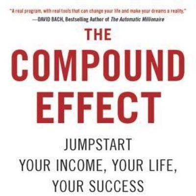《The Compound Effect》第三集：突破與優化 — 外部影響與超越極限