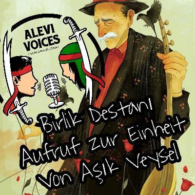 #3 Bonus Folge Aşıklar Demi '' Asik Veysel's ruf zur Einheit Birlik Destani '' #3 Bonus Folge Aşıklar Demi '' Asik Veysel's ruf zur Einheit Birlik Destani ''