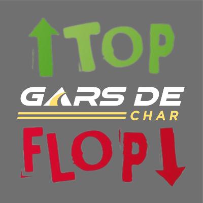 Les Tops et les Flops de l'année!