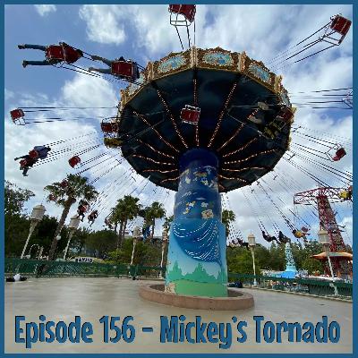 Episode 156 - Mickey's Tornado