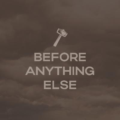 Before Anything Else | Dan Watson