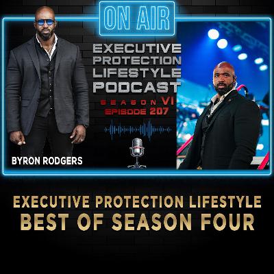 EXECUTIVE PROTECTION LIFESTYLE Best of Season Four (PodcastποΈ) EXECUTIVE PROTECTION LIFESTYLE Best of Season Four (PodcastποΈ)