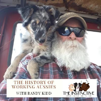 History and Working Dogs with Randy Kidd