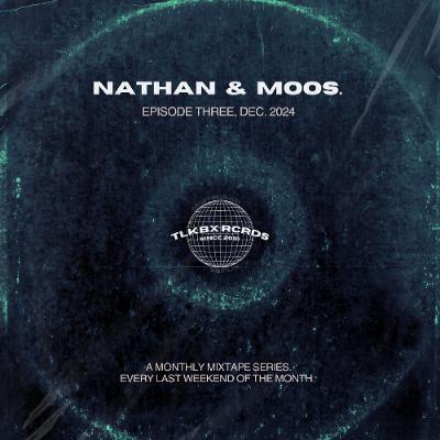 NATHAN & MOOS, Episode 3