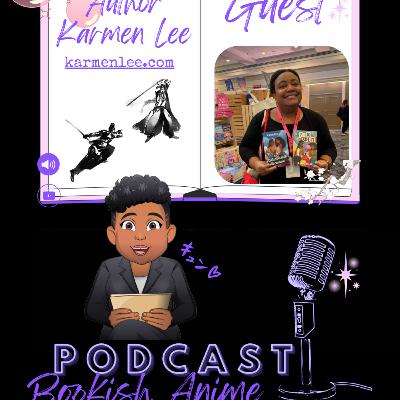 A.M.W Podcast - Bookish Anime Lovers with Karmen Lee