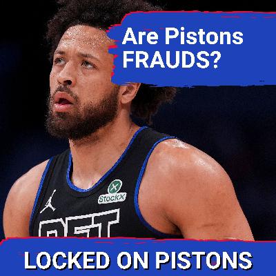 FRAUDS?: Detroit Pistons LEGITIMACY Called Into Questions By NBA Community--Are They Right?
