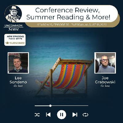 Summer Review: Conference Recap, Summer Reading, and More!