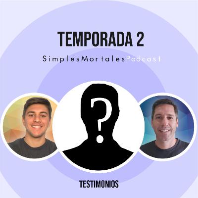 TEMPORADA 2 - Testimonios de gente como vos.