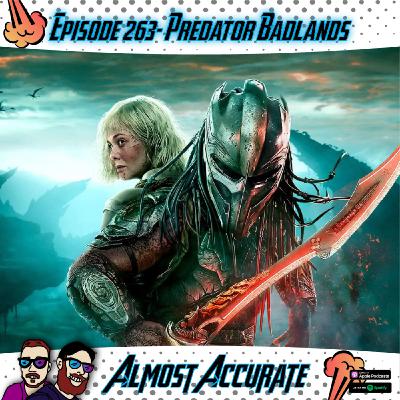 263- Predator Badlands