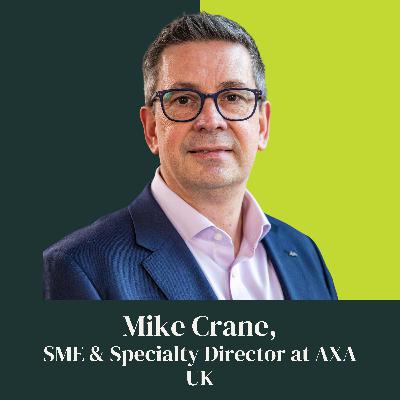 024: Culture, Partnerships and Innovation in a Changing Market with Mike Crane
