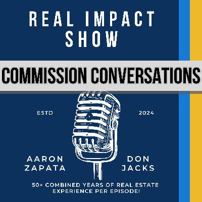 052 -  Real Estate Commission Conversations - New Scripts