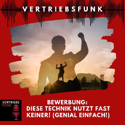 #992 - Bewerbung: Diese Technik nutzt fast keiner! (Genial einfach!)