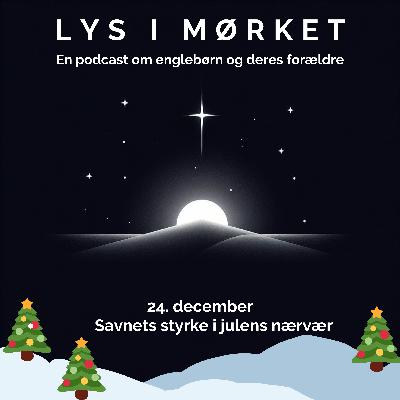 24. december: Savnets styrke i julens nærvær