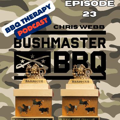 Chris Webb | Bushmaster BBQ - Ready, Aim, Fire up the Smoker