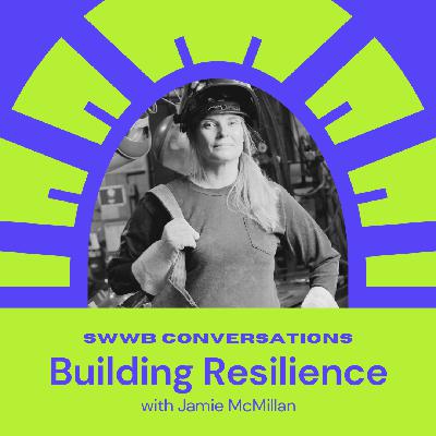 SWWB Conversations - Jamie McMillan