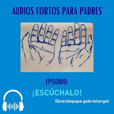¡Escúchalo!