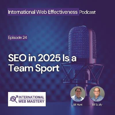 SEO in 2025 is a Team Sport SEO in 2025 is a Team Sport