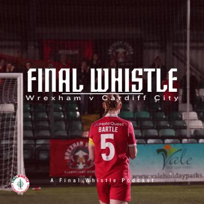 FINAL WHISTLE | Wrexham v Cardiff City WCSF FINAL WHISTLE | Wrexham v Cardiff City WCSF
