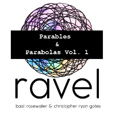 Parables & Parabolas Vol. 1