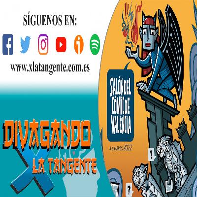 501.- Salón del Cómic Valencia 2022 [Eventos]