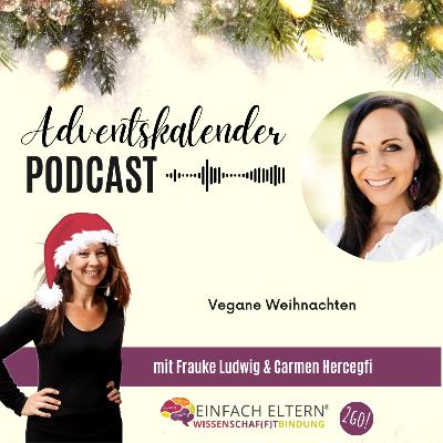 18. Türchen: Vegane Weihnachten mit Carmen Hercegfi