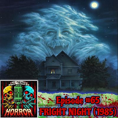Fright Night (1985) with guest Primetime Mitch | Movie Review