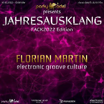Florian Martin @ Jahresausklang (FACK2022 Edition) Florian Martin @ Jahresausklang (FACK2022 Edition)