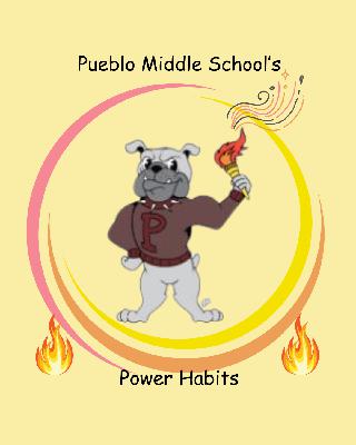 Pueble Power Habits: Middle School Skills That Matter