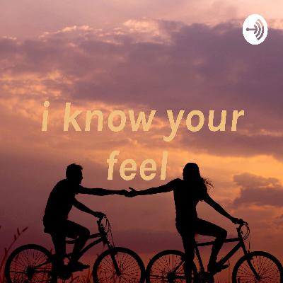 i know your feel  (Trailer)