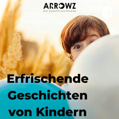 Arrowz - Erfrischende Geschichten von Kindern (Trailer)