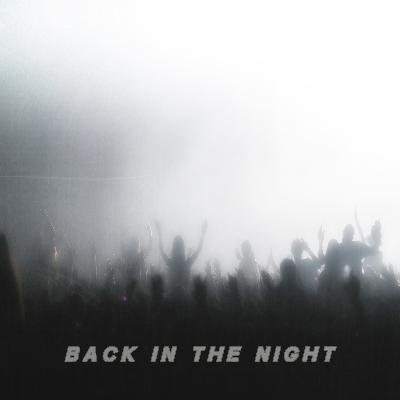 Back in the night Back in the night