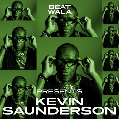 Beat Wala 22: Kevin Saunderson on Birthing Techno in Detroit