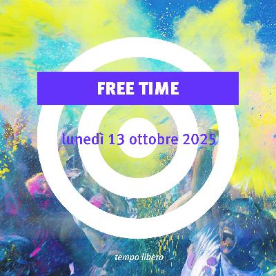 FreeTime del 13/10/2025